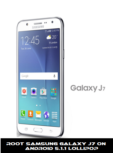 Root Samsung Galaxy J7