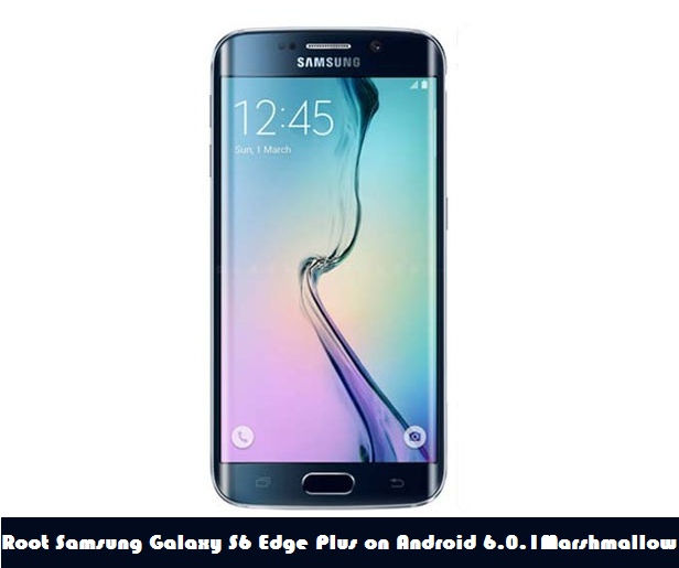 Root Samsung Galaxy S6 Edge Plus