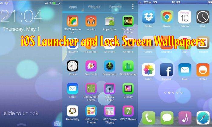 iOS Launcher and Lock Screen Wallpapers on your Android Devices