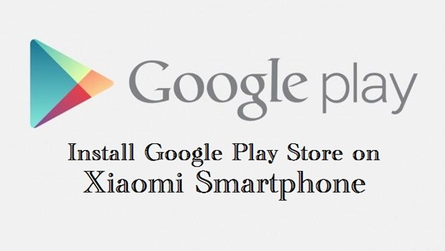 Install Google Play Store updated on any Xiaomi Android Smartphone