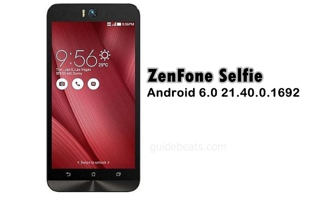 Upgrade ZenFone Selfie to Android 6.0 21.40.0.1692 Latest build [WW]