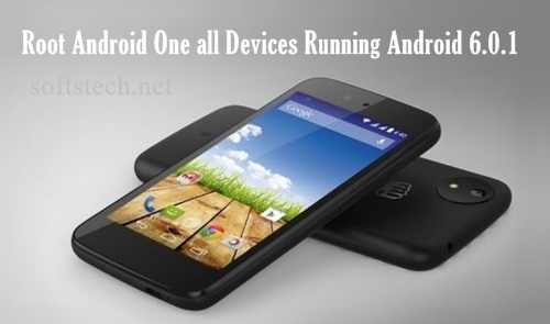 How to Root Android One Devices Running Android 6.0.1 latest Marshmallow build