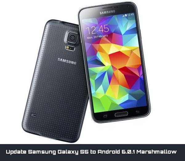 Update Samsung Galaxy S5 to Android 6.0.1 Marshmallow