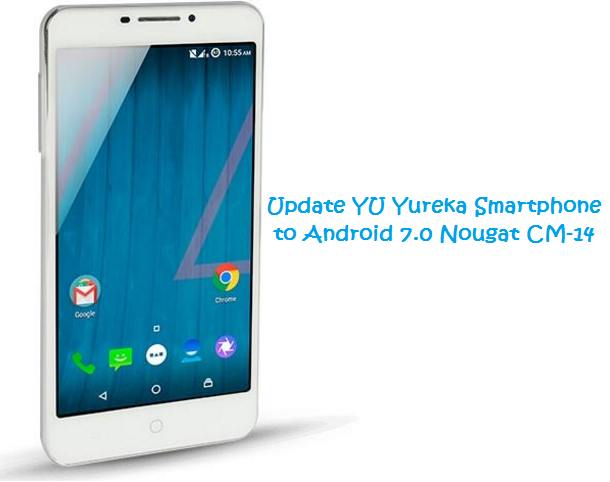 update-yu-yureka-to-android-7-0-nougat-rom