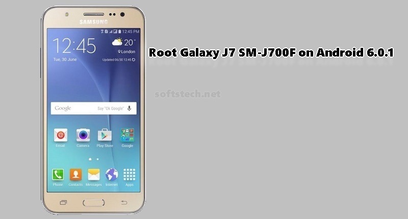 Root Galaxy J7 SM-J700F on Android 6.0.1 Marshmallow
