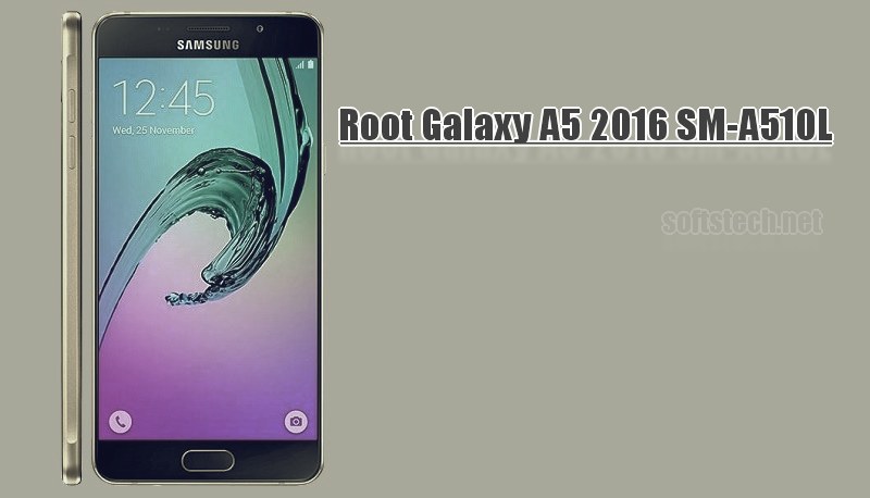 Root Galaxy A5 2016 SM-A510L on Android 6.0.1 using CF-Auto-Root