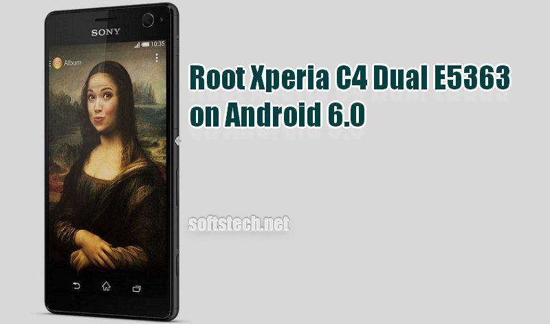 Root Xperia C4 Dual E5363 on Android 6.0 Marshmallow 