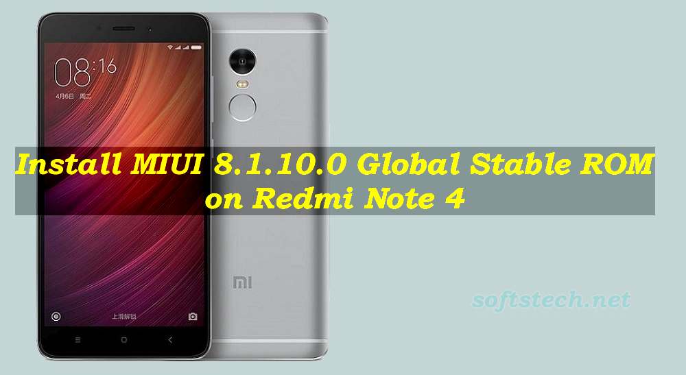 Install Redmi Note 4 MIUI 8.1.10.0 Global Stable ROM Manually