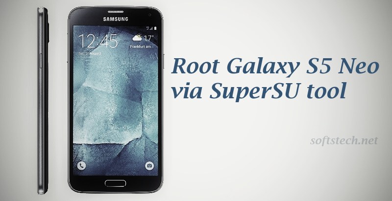 Root Galaxy S5 Neo SM-G903W via SuperSU