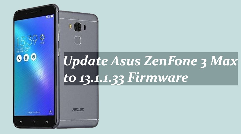 Update Asus ZenFone 3 Max to 13.1.1.33 Firmware